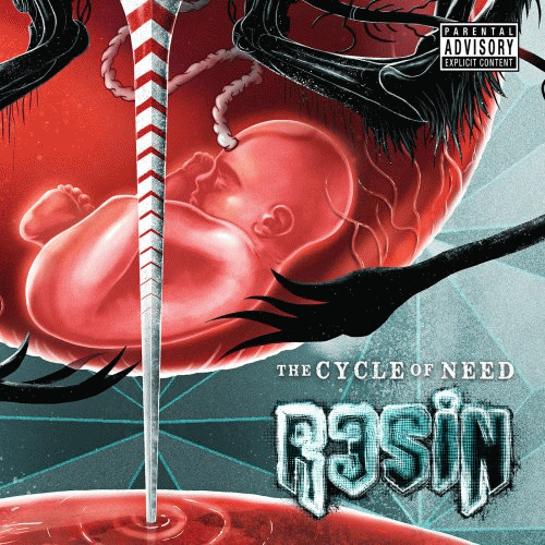 Resin : The Cycle of Need